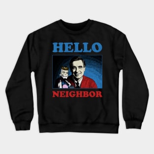 hello neighbor distressed Crewneck Sweatshirt